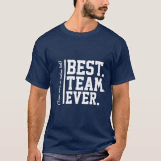 Camiseta Mejor equipo de trabajo de nombre personalizado de