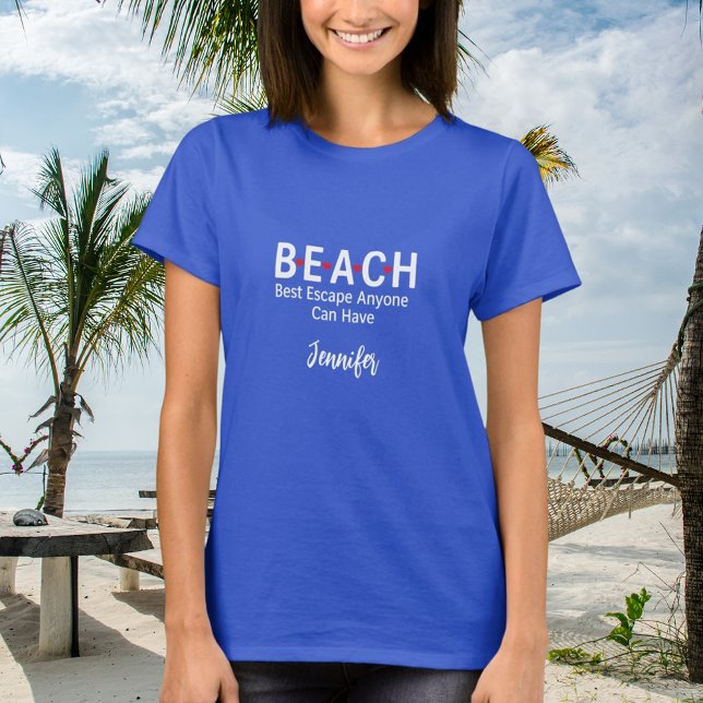 Camiseta Mejor Escapar De La Playa Cualquiera Puede Tener U (Subido por el creador)