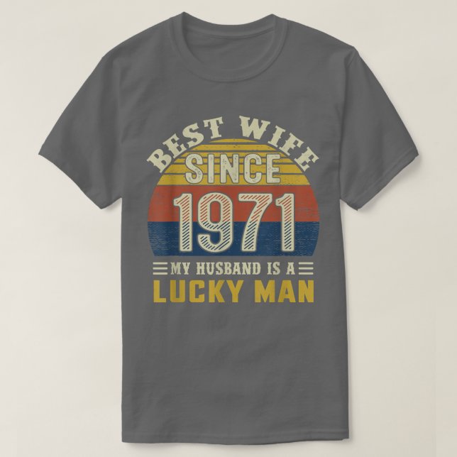 Camiseta Mejor Esposa Desde 1971 51º Aniversario Boda 531 (Diseño del anverso)