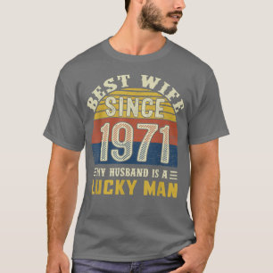 Camiseta Mejor Esposa Desde 1971 51º Aniversario Boda 531