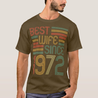 Camiseta Mejor Esposa desde 1972 50º aniversario de la boda