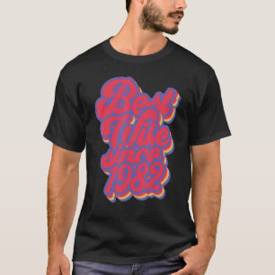 Camiseta Mejor Esposa Desde 1982 40º Aniversario Boda 40 Y