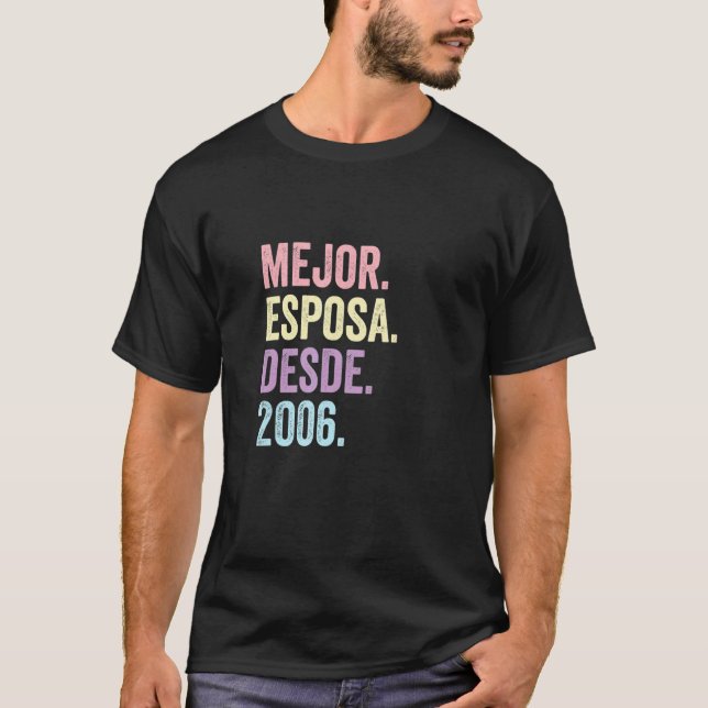 Camiseta Mejor Esposa Desde 2006 16th Wedding Anniversary 1 (Anverso)