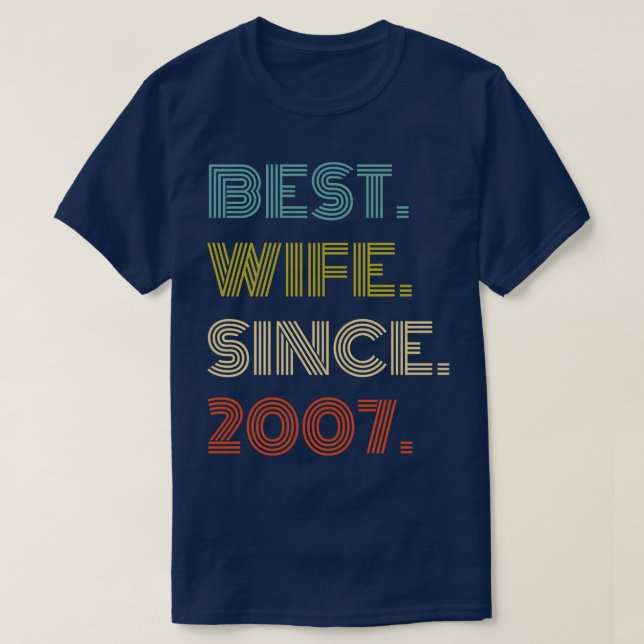 Camiseta Mejor Esposa Desde 2007 (Diseño del anverso)
