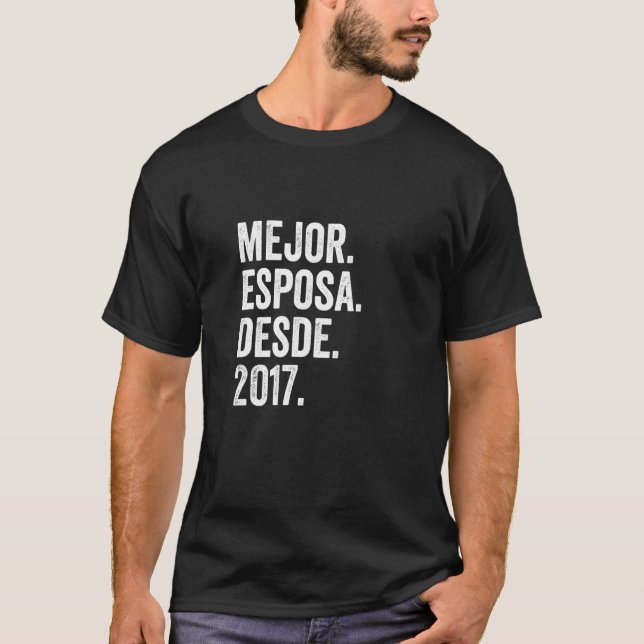 Camiseta Mejor Esposa desde 2017 5º aniversario Boda 5 (Anverso)