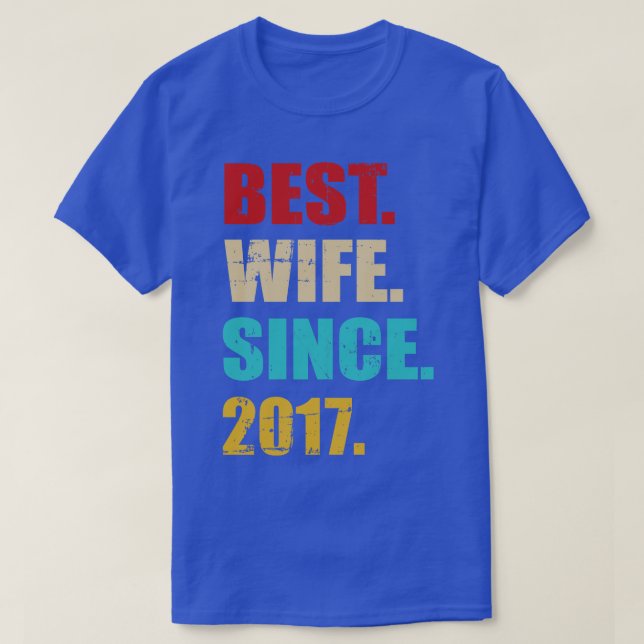 Camiseta Mejor esposa desde 2017 para el quinto aniversario (Diseño del anverso)