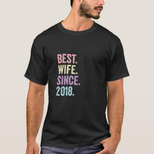Camiseta Mejor Esposa Desde 2018   3 Aniversario Boda 3 Y