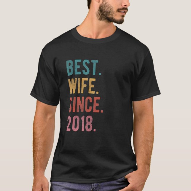 Camiseta Mejor Esposa Desde 2018 Cuarto Aniversario Boda Po (Anverso)