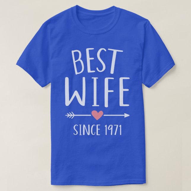 Camiseta Mejor esposa desde el aniversario de boda dorado 1 (Diseño del anverso)