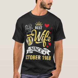 Camiseta Mejor Esposa Desde Octubre De 1988 Feliz Matrimoni