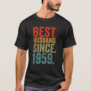 Camiseta Mejor Esposo De Los Hombres Desde 1959 Cumpleaños 
