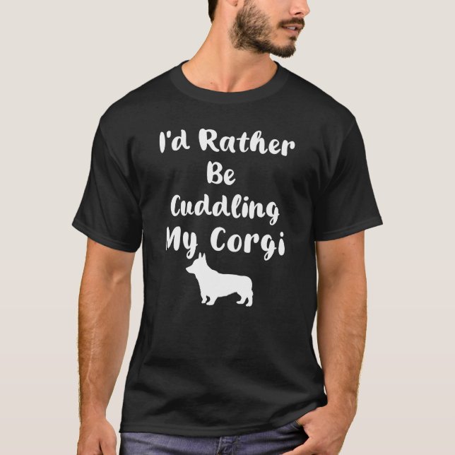 Camiseta Mejor Estaría Acogiendo a Mi Corgi (Anverso)