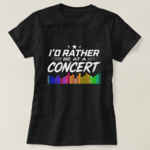 Mejor Estaría En Un Concierto Amante Divertido De
