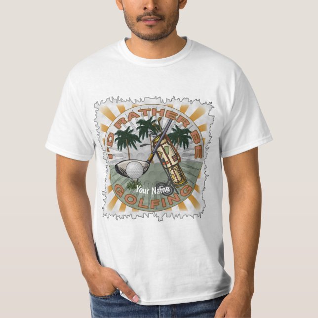 Camiseta Mejor Estaría Jugando Golf   (Anverso)