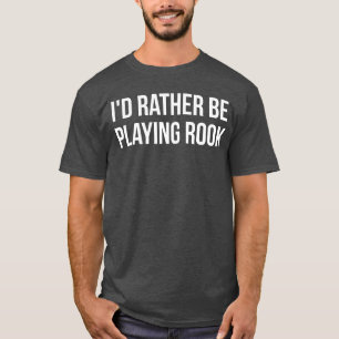 Camiseta Mejor estaría jugando Rook divertido
