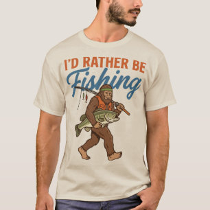 Camiseta Mejor Estaría Pescando Sasquatch Divertido Bigfoot