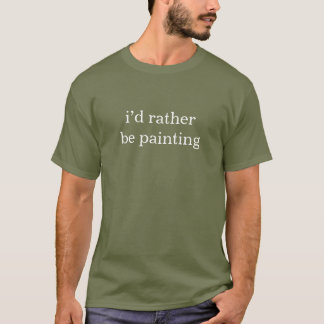 Camiseta Mejor Estaría Pintando Artista Divertido