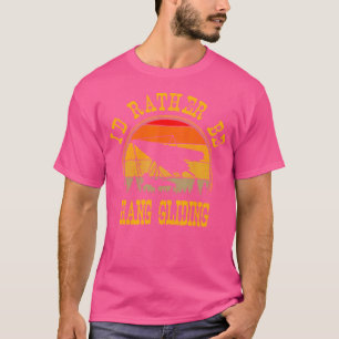 Camiseta Mejor Estaría Volando en Ala Delta Amante Divertid