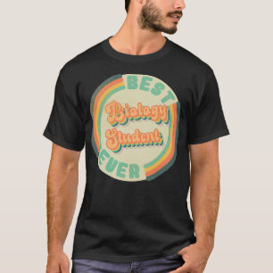 Camiseta Mejor Estudiante de Biología de todos los tiempos