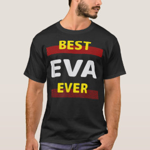 Camiseta Mejor Eva Jamás Amigos Nombre Buddy Nickname Perso