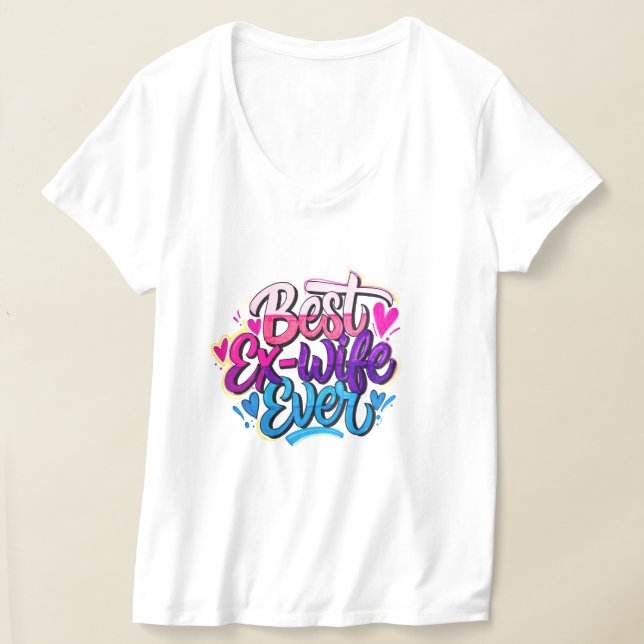 Camiseta Mejor ex esposa jamás (Estilo 2) (Distribución )