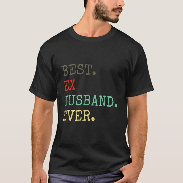 Camiseta Mejor Exmarido Divorciado Nunca Af (Anverso)