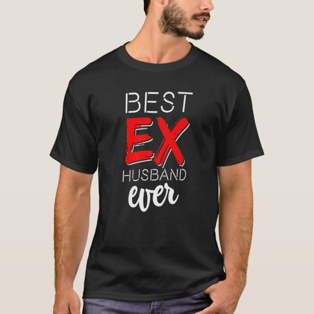 Camiseta Mejor Exmarido Divorcio Divorcio Nunca Af 1 (Anverso)