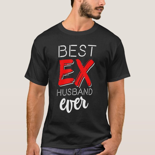 Camiseta Mejor Exmarido Divorcio Divorcio Nunca Af 1 (Anverso)