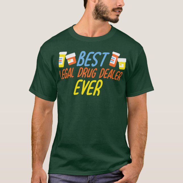 Camiseta Mejor Farmacéutico Comerciante de Medicamentos Leg (Anverso)