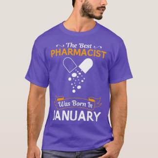 Camiseta Mejor Farmacéutico Enero Gracioso Diseño De Regalo