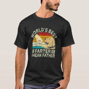 Camiseta Mejor Flatulento Del Mundo Quise Decir Mejor Padre