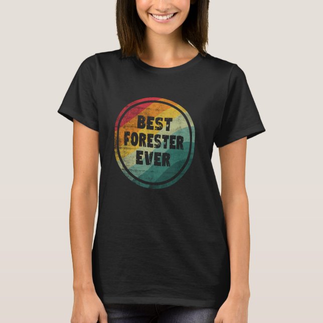 Camiseta Mejor Forester siempre Funny Forester (Anverso)