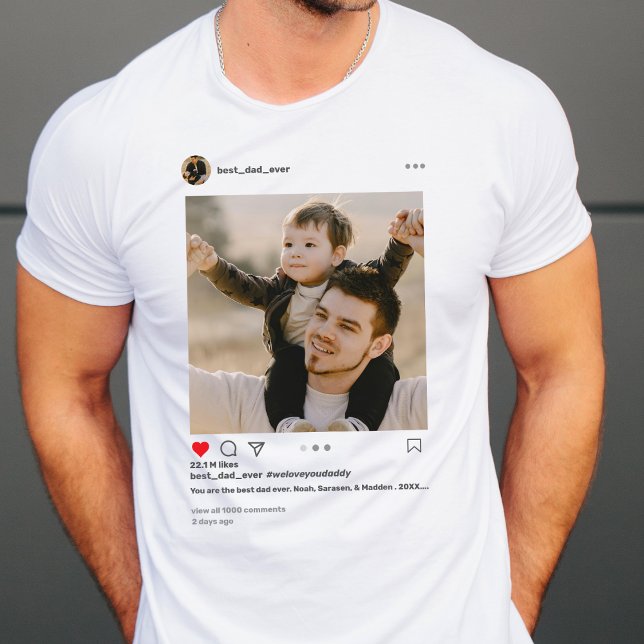 Camiseta Mejor foto de Instagram del Día del Padre (Subido por el creador)