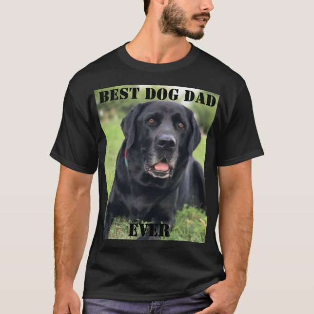Camiseta Mejor Foto De Papá Perro Crea Tu Propio Mascota (Anverso)