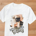 Camiseta Mejor foto de perro Mascota Grunge de Guay moderna<br><div class="desc">Este diseño moderno y lúdico se compone de tipografía divertida y añada una foto personalizado de su mascota.</div>