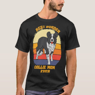 Camiseta Mejor Frontera Collie Mamá Jamás Frontera Perro 2