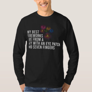 Camiseta Mejor fuegos artificiales Funny Pirrotécnico 4 de