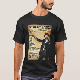 Camiseta Mejor Fuera De Un Pirata
