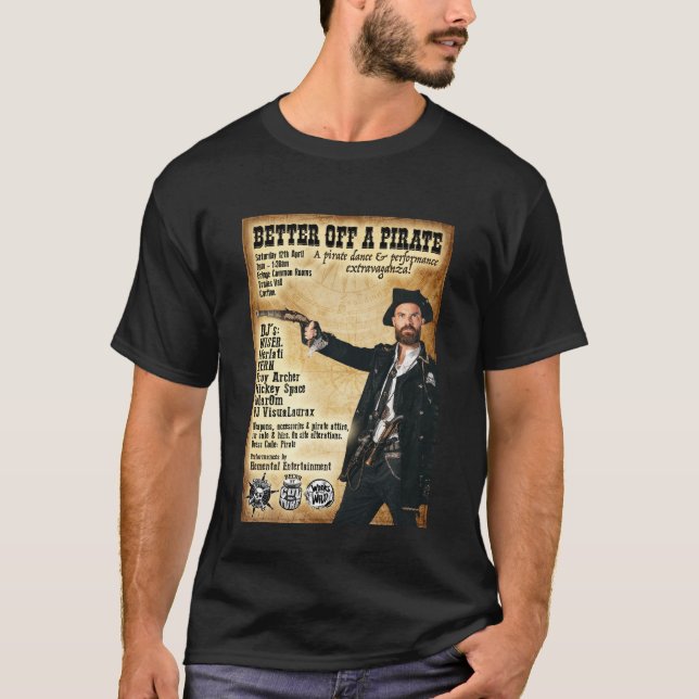 Camiseta Mejor Fuera De Un Pirata (Anverso)