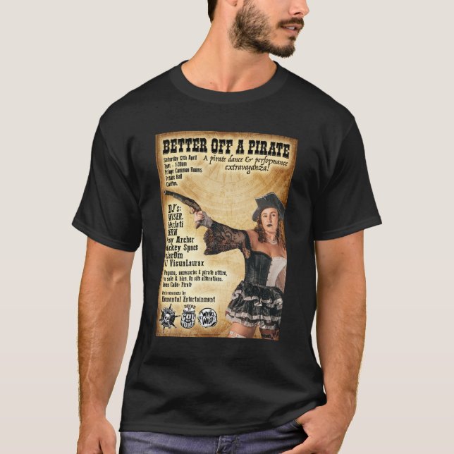 Camiseta Mejor Fuera De Un Pirata (Anverso)