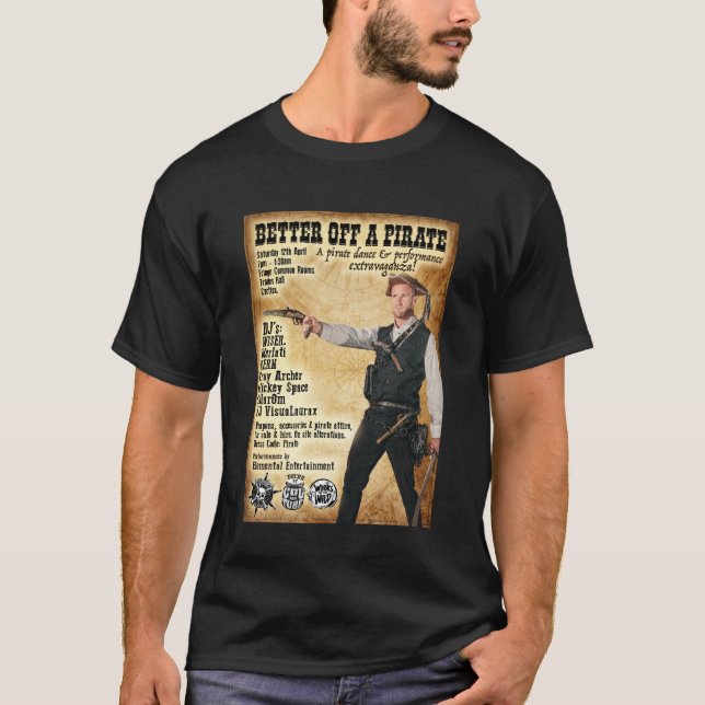 Camiseta Mejor Fuera De Un Pirata (Anverso)