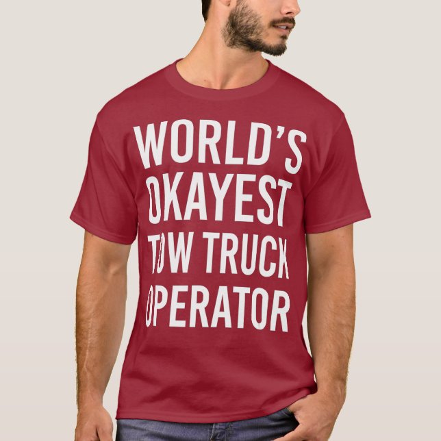 Camiseta Mejor Funny Operador de Camiones de Ocio del Mundo (Anverso)