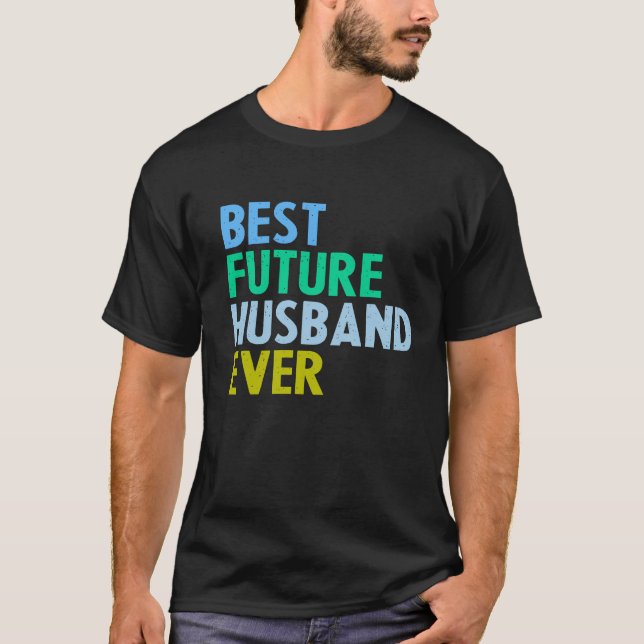 Camiseta Mejor futuro esposo de todos - Anuncio de compromi (Anverso)