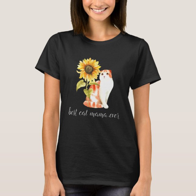 Camiseta Mejor Gato Mamá Nunca Girasol Cuidó A Mujeres Gato (Anverso)
