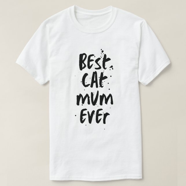 Camiseta Mejor Gato Mamá Siempre Moderno Simple De Moda Cut (Diseño del anverso)
