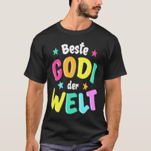 Camiseta Mejor Godi en la Madrina del Mundo