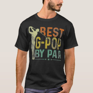 Camiseta Mejor GPop By Par Funny Golf Lover Golfer Fath