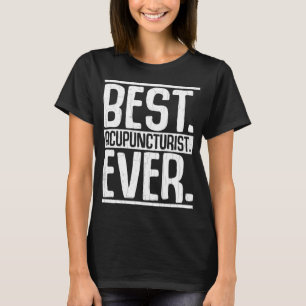 Camiseta Mejor Gráfica de Agupuntura Acupuntórica de Needle