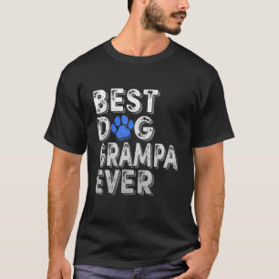 Camiseta Mejor Grampa de perro que nunca haya sido un padre