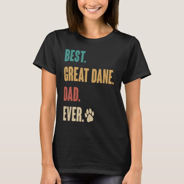 Camiseta Mejor Gran Dane Dad Gran Perro Dane (Anverso)